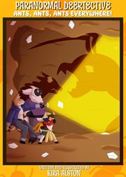 Paranormal Deertective: Ants, Ants, Ants Everywhere! cover image cdn