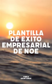 Plantilla de Exito Empresarial de Noé cover image cdn