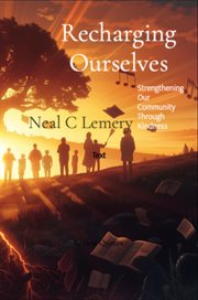 Recharging Ourselves : Strengthening Our Community Through Kindness cover image cdn