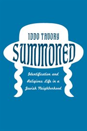 Summoned : Identification and Religious Life in a Jewish Neighborhood cover image cdn