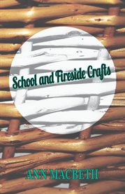 School and Fireside Crafts : A Study in English Song cover image cdn