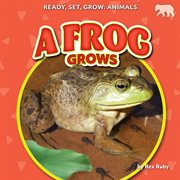A Frog Grows cover image cdn