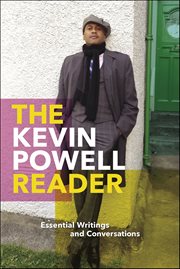 The Kevin Powell Reader : Essential Writings And Conversations cover image cdn