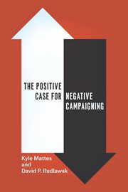 The Positive Case for Negative Campaigning cover image cdn