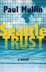 Seattle Trust cover image cdn