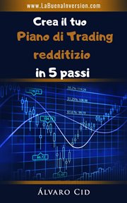 Crea il tuo piano di Trading redditizio in 5 passi cover image cdn