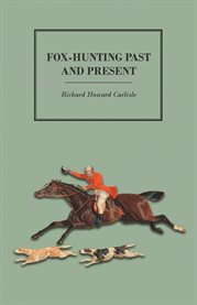 Fox-Hunting Past and Present cover image cdn
