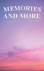 Memories and More : Narrative Poetry cover image cdn