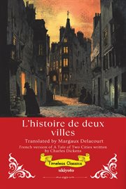L'histoire de Deux Villes French Translation of a Tale of Two Cities cover image cdn