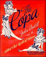 The Copa : Jules Podell and the Hottest Club North of Havana cover image cdn