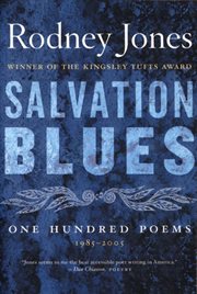 Salvation Blues : One Hundred Poems, 1985–2005 cover image cdn