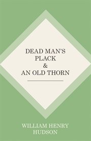 Dead Man's Plack and an Old Thorn cover image cdn