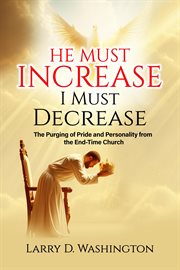 He Must Increase / I Must Decrease cover image cdn