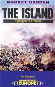 The Island : Nijmegen to Arnhem cover image cdn