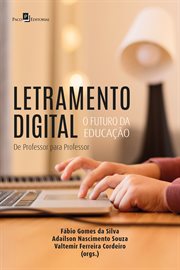 Letramento digital : O Futuro Da Educação cover image cdn