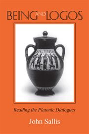 Being and Logos : Reading the Platonic Dialogues cover image cdn