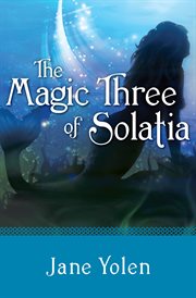 The Magic Three of Solatia cover image cdn