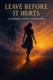 Leave Before It Hurts: A Compact Rule for Relationships cover image cdn