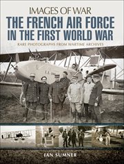 The French Air Force in the First World War cover image cdn