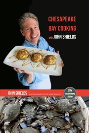 Chesapeake Bay Cooking With John Shields cover image cdn