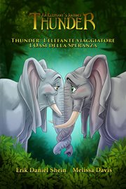 Thunder: L'elefante viaggiatore - L'Oasi della Speranza cover image cdn