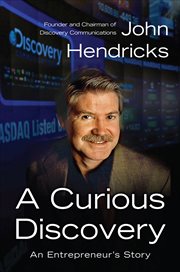 A Curious Discovery : An Entrepreneur's Story cover image cdn