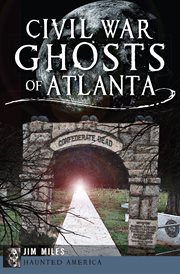 Civil War Ghosts of Atlanta cover image cdn