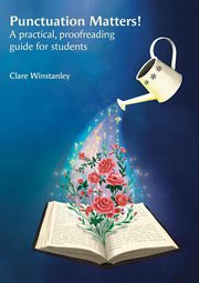 Punctuation Matters! : A Practical, Proofreading Guide For Students cover image cdn