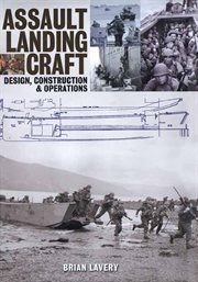 Assault Landing Craft : Design, Construction & Operators cover image cdn