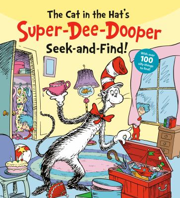 The Cat in the Hat's Super-Dee-Dooper Seek and Find!: With Over 100 Silly Things to Find cover image cdn
