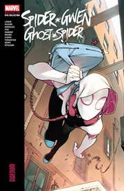 Spider-Gwen Modern Era Epic Collection. Ghost-Spider : Gwenom cover image cdn