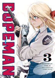 Dopeman. Volume 3 cover image cdn