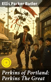 Perkins of Portland: Perkins the Great cover image cdn