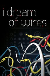 I Dream of Wires cover image cdn