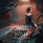 Once Upon a Woven Wish cover image cdn