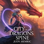 City on the Dragons Spine cover image cdn
