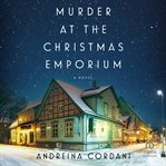 Murder at the Christmas Emporium cover image cdn