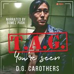 T.A.G. You're Seen cover image cdn