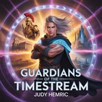 Guardians of the Timestream cover image cdn