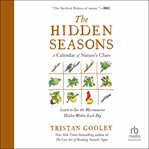 The Hidden Seasons : A Calendar of Nature's Clues cover image cdn
