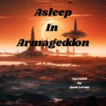 Asleep in Armageddon cover image cdn