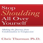 Stop Shoulding All Over Yourself cover image cdn