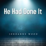 He Had Done It cover image cdn