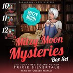 Mitzy Moon Mysteries : Books #10-12 cover image cdn