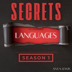 Secrets to Learning Languages - Season 1 : Fluency Toolkit, Polyglot Methods, Gamification And Neuroplasticity cover image cdn