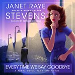 Every Time We Say Goodbye cover image cdn