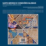 Mato Grosso e conexões globais: Entremeios Jurídicos, Políticos E Sociais - Volume 2 cover image cdn