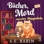 Bücher, Mord und andere Missgeschicke cover image cdn