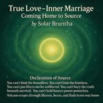 True Love-Inner Marriage: Coming Home to Source cover image cdn