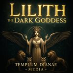 Lilith the Dark Goddess cover image cdn
